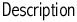 Description